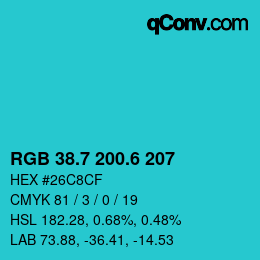 カラーコード: RGB 38.7 200.6 207 | qconv.com