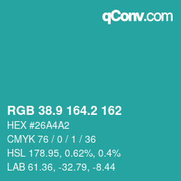 カラーコード: RGB 38.9 164.2 162 | qconv.com