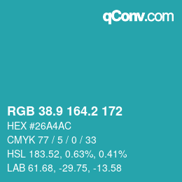 カラーコード: RGB 38.9 164.2 172 | qconv.com