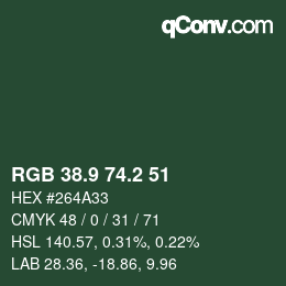 カラーコード: RGB 38.9 74.2 51 | qconv.com