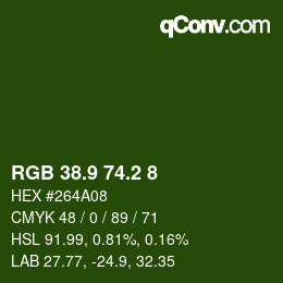 カラーコード: RGB 38.9 74.2 8 | qconv.com