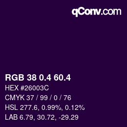 カラーコード: RGB 38 0.4 60.4 | qconv.com