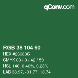 カラーコード: RGB 38 104 60 | qconv.com
