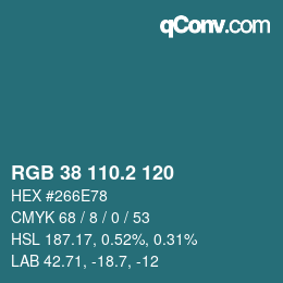 カラーコード: RGB 38 110.2 120 | qconv.com