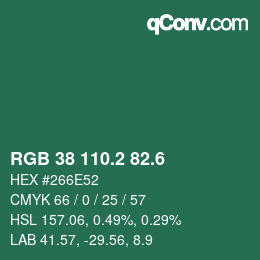 カラーコード: RGB 38 110.2 82.6 | qconv.com