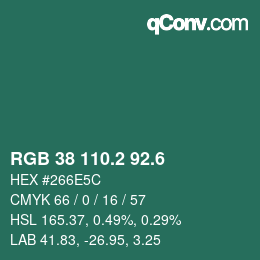 カラーコード: RGB 38 110.2 92.6 | qconv.com