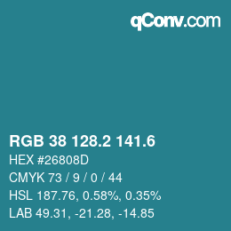 カラーコード: RGB 38 128.2 141.6 | qconv.com
