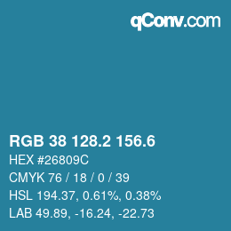 カラーコード: RGB 38 128.2 156.6 | qconv.com