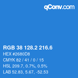 カラーコード: RGB 38 128.2 216.6 | qconv.com