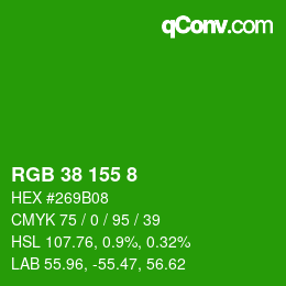 颜色代码: RGB 38 155 8 | qconv.com