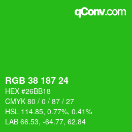 Color code: RGB 38 187 24 | qconv.com