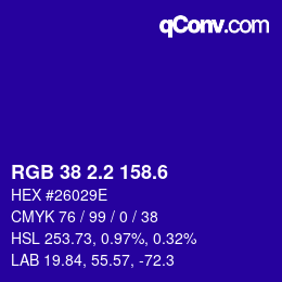 カラーコード: RGB 38 2.2 158.6 | qconv.com