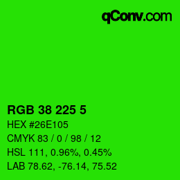 Color code: RGB 38 225 5 | qconv.com