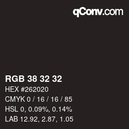 カラーコード: RGB 38 32 32 | qconv.com