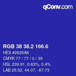 カラーコード: RGB 38 38.2 166.6 | qconv.com
