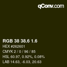 カラーコード: RGB 38 38.6 1.6 | qconv.com