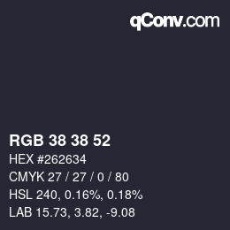 カラーコード: RGB 38 38 52 | qconv.com