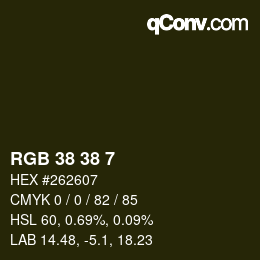 Color code: RGB 38 38 7 | qconv.com