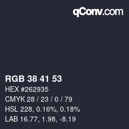 Color code: RGB 38 41 53 | qconv.com
