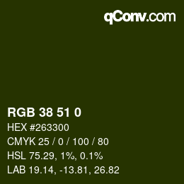 颜色代码: RGB 38 51 0 | qconv.com