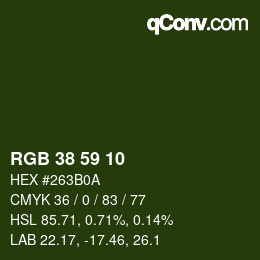カラーコード: RGB 38 59 10 | qconv.com