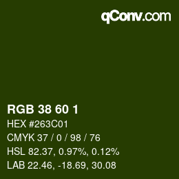 カラーコード: RGB 38 60 1 | qconv.com