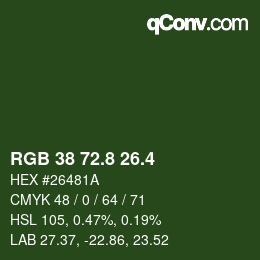 カラーコード: RGB 38 72.8 26.4 | qconv.com