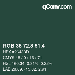 カラーコード: RGB 38 72.8 61.4 | qconv.com