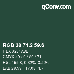 カラーコード: RGB 38 74.2 59.6 | qconv.com
