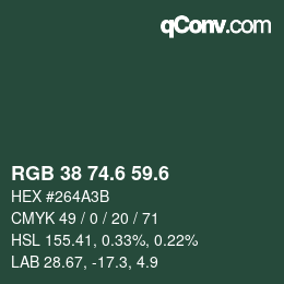 カラーコード: RGB 38 74.6 59.6 | qconv.com