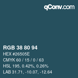 カラーコード: RGB 38 80 94 | qconv.com