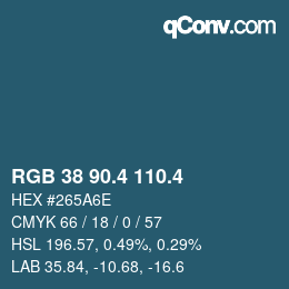 カラーコード: RGB 38 90.4 110.4 | qconv.com