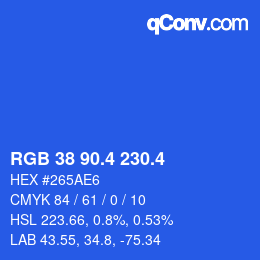 カラーコード: RGB 38 90.4 230.4 | qconv.com