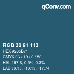 カラーコード: RGB 38 91 113 | qconv.com