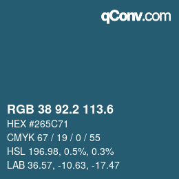 カラーコード: RGB 38 92.2 113.6 | qconv.com