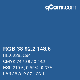 カラーコード: RGB 38 92.2 148.6 | qconv.com