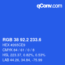 カラーコード: RGB 38 92.2 233.6 | qconv.com
