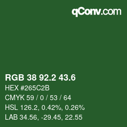 カラーコード: RGB 38 92.2 43.6 | qconv.com