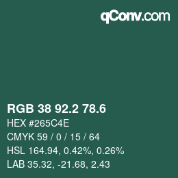 カラーコード: RGB 38 92.2 78.6 | qconv.com
