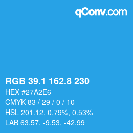カラーコード: RGB 39.1 162.8 230 | qconv.com