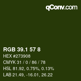 カラーコード: RGB 39.1 57 8 | qconv.com