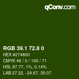 Color code: RGB 39.1 72.8 0 | qconv.com