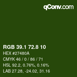 カラーコード: RGB 39.1 72.8 10 | qconv.com