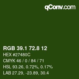 カラーコード: RGB 39.1 72.8 12 | qconv.com