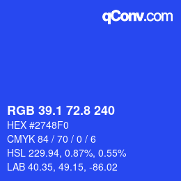 カラーコード: RGB 39.1 72.8 240 | qconv.com