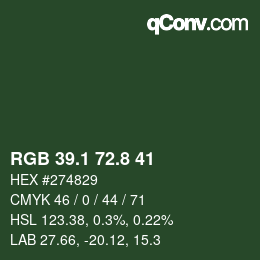 カラーコード: RGB 39.1 72.8 41 | qconv.com