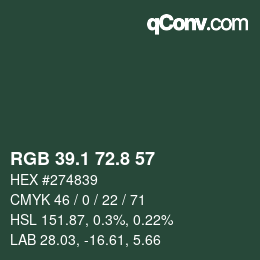 カラーコード: RGB 39.1 72.8 57 | qconv.com