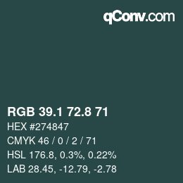 カラーコード: RGB 39.1 72.8 71 | qconv.com