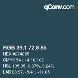 カラーコード: RGB 39.1 72.8 85 | qconv.com