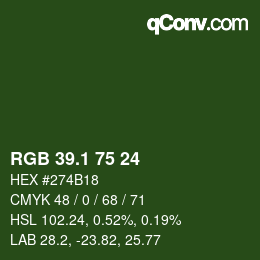 カラーコード: RGB 39.1 75 24 | qconv.com